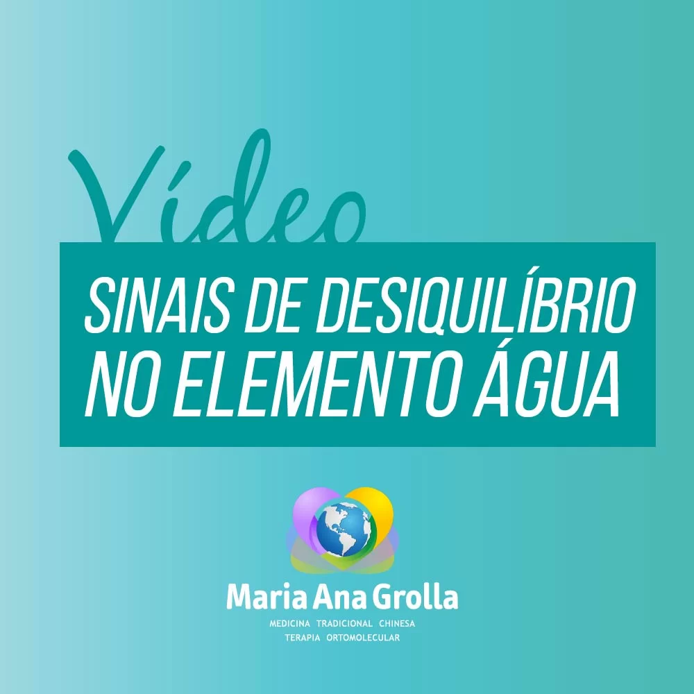 Sinais de Desiquilíbrio no Elemento Água