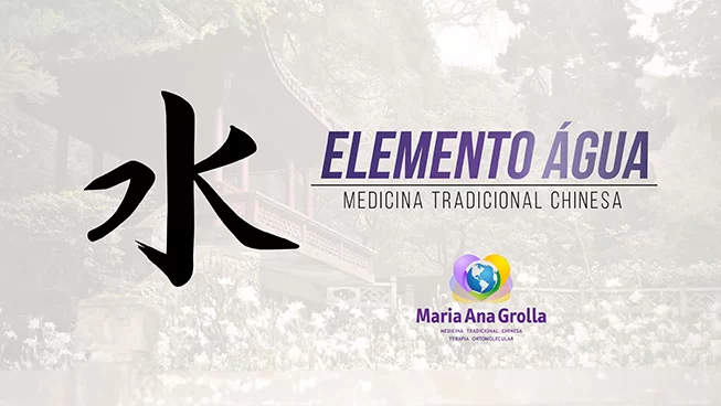 O Elemento Água - Segundo a Medicina Tradicional Chinesa
